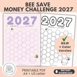 May include: Two printable money-saving challenge sheets for 2027. One is lavender with a bee theme, the other is black and white. Each sheet has a honeycomb design with the text "SAVE $____ in 2027". Includes a PDF icon and "Instant Download" text.