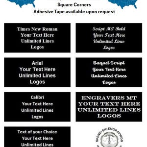 May include: A collection of black rectangular plaques with various font styles, including Times New Roman, Arial, and Calibri. Each plaque features placeholder text for customization: "Your Text Here," "Unlimited Lines," and "Logos." Additional text indicates multiple sizes, square corners, and adhesive tape options.