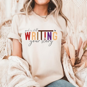 God Is Still Writing Your Story Svg – Christian Tee Design – Inspirational Bible Quote – Faith-Based Digital File for Cricut & Silhouette