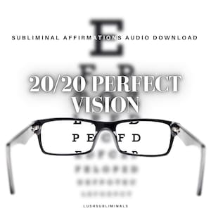 20/20 EYESIGHT | Improve Vision Naturally & Restore Visual Clarity | Strengthen Focus And Heal | Powerful Subliminal | Instant Download