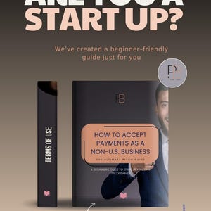 Könnte beinhalten: Werbebild mit dem Text "ARE YOU A START UP?" und "HOW TO ACCEPT PAYMENTS AS A NON-U.S. BUSINESS". Das Bild zeigt ein Buch und einen Buchrücken mit den Worten "TERMS OF USE".