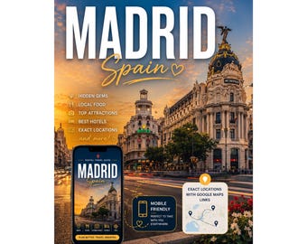 MADRID Travel Guide PDF | Spain Itinerary, Hidden Gems, Hotels, Local Food & Google Maps