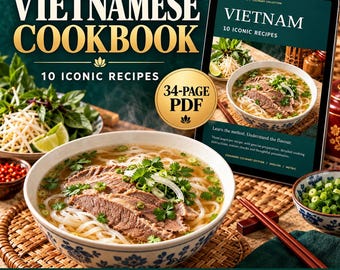 May include: A digital 34-page Vietnamese cookbook PDF featuring 10 iconic recipes. The cover displays a bowl of beef noodle soup with herbs and lime. The text reads Diginestdigital, Vietnamese Cookbook, 10 Iconic Recipes, and 34-Page PDF.