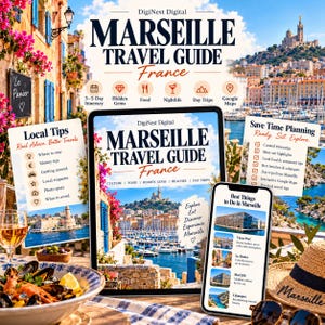 Marseille Travel Guide  | 3-5 Day France Itinerary, Calanques, Food, Hidden Gems & Google Maps | Digital PDF