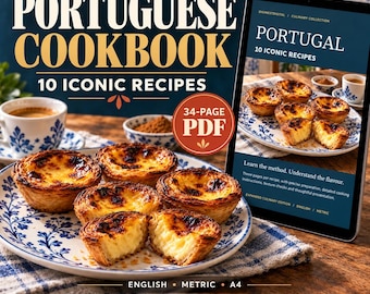 May include: A 34-page PDF Portuguese cookbook featuring 10 iconic recipes. The cover displays a tablet showing egg tarts on a blue and white patterned plate, with a cup of coffee. The text reads Portuguese Cookbook 10 Iconic Recipes.