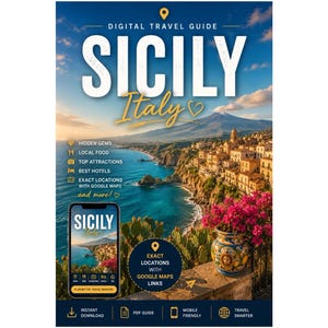 Può includere: Una guida turistica digitale per la Sicilia, Italia, con vista costiera. La copertina mostra "SICILY Italy" e icone di attrazioni e hotel. Uno smartphone mostra l'interfaccia della guida. Download immediato.