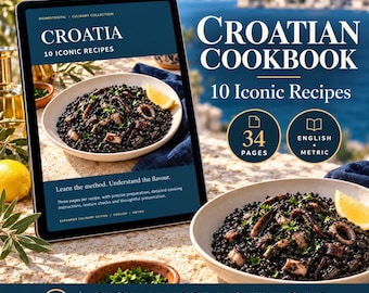 May include: A digital cookbook titled Croatia 10 Iconic Recipes displayed on a tablet screen, featuring a bowl of black squid ink risotto with lemon. The text includes 34 pages, English, metric, and digital PDF download.