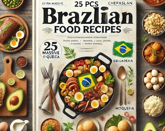 25 recetas brasileñas auténticas – Libro de cocina digital en PDF / Comida tradicional brasileña con instrucciones paso a paso y consejos de sabor. ChefASLAN.