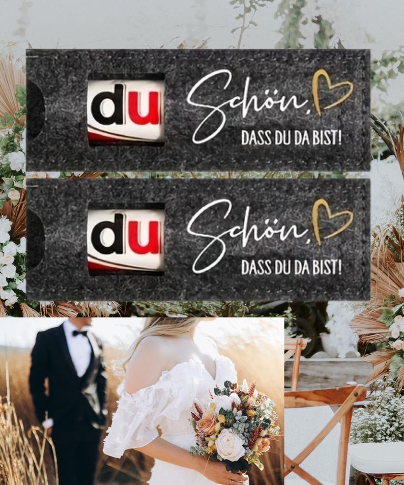 May include: Two dark gray gift boxes with the word "du" in a red and white design. The boxes have the text "Sch&ouml;n, DASS DU DA BIST!" in white script with a gold heart. The image also shows a bride holding a bouquet and a groom in a black suit.