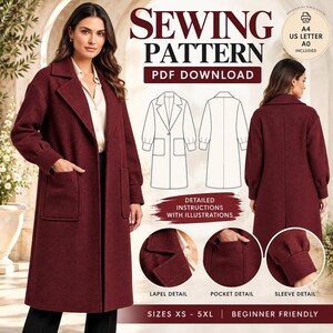 May include: A digital sewing pattern for a long, burgundy coat featuring a notched lapel, two large patch pockets, and gathered sleeves with cuffs. The PDF download includes A4, US Letter, and A0 formats, with detailed instructions and illustrations.