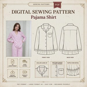 May include: Digital sewing pattern for a pajama shirt featuring a front and back technical drawing, a collar close-up, button placket, chest pocket, and ruffle hem detail. Includes icons for A0 format, sizes XS-XXXL, and instant download.
