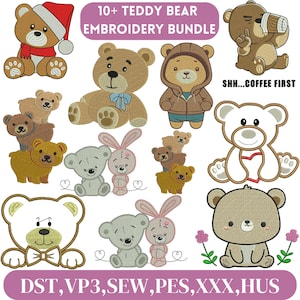 May include: A collection of teddy bear embroidery designs in various styles, including bears with Santa hats, hoodies, and holding coffee cups. The text "10+ TEDDY BEAR EMBROIDERY BUNDLE" is displayed at the top. The phrase "SHH...COFFEE FIRST" is also visible.