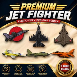 May include: A digital display featuring the text PREMIUM JET FIGHTER EMBROIDERY DESIGNS BUNDLE and 6 UNIQUE DESIGNS. The image shows six embroidered jet fighter patches in various colors including red, black, brown, yellow, olive, and orange.