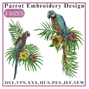 May include: Two embroidered parrot designs with tropical foliage. The parrots are in different colors, one is blue and green, the other is brown and red. The text "3 SIZES" and "DST, VPS,XXX,HUS,PES, JEF, SEW" is at the top and bottom of the image.