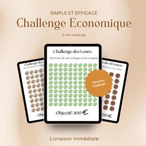 Peut inclure: Trois tablettes numériques affichant des défis financiers. La tablette centrale présente un "Challenge des 1 euro" avec des cercles verts et le texte "Objectif: 100€". Les autres tablettes montrent des défis similaires. L'image comprend le texte "Challenge Economique".