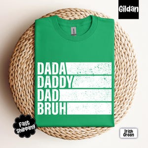 Dada Daddy Dad Bruh Funny Dad Shirt, Humorous Tee for Father&#39;s Day, Funny Dad Shirt, Dad Humor Top, Birthday Gift for Dad