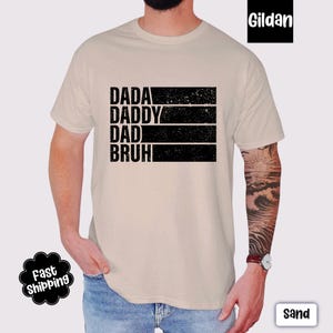 Dada Daddy Dad Bruh Funny Dad Shirt, Humorous Tee for Father&#39;s Day, Funny Dad Shirt, Dad Humor Top, Birthday Gift for Dad