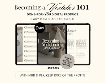 Becoming a Youtuber 101 eBook with MRR & PLR, master resell rights, private label rights, sell on etsy, DFY Done for you, Digital Product