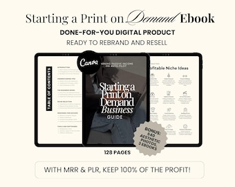 Print On Demand Business Guide Ebook PoD with PLR MRR Canva Templates, Master Resell Rights Private Label Rights PLR, Dfy for Passive Income