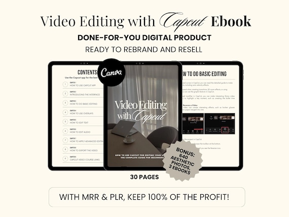 CapCut Video Editing Guide eBook: MRR, PLR, Canva Template
