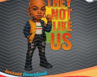 Black Excellence PNG: They Not Like Us、Juneteenth デザイン (デジタルダウンロード)