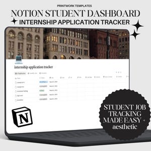 May include: A laptop displaying a Notion student dashboard for internship application tracking. The screen shows a spreadsheet with columns for job name, status, and date. The laptop is on a dark surface, with text that reads "Student Job Tracking Made Easy + aesthetic."