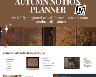 May include: A digital planner with an autumn theme. The title "AUTUMN NOTION PLANNER" is displayed in large, white text. The planner includes sections for school, finance, and personal productivity. Additional elements include a to-do list, calendar, and the text "The Smells of Apple & Cinnamon."