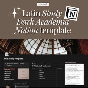 May include: A dark academia themed Notion template for Latin study. The template includes sections for study goals, vocabulary, grammar, revision, and translation practice. The image also includes a quote in Latin: "VENI VIDE AMAVE".