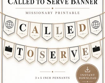 Called to Serve Banner, Black Gold Missionary Decor, Elder Mission Call, Digital Download