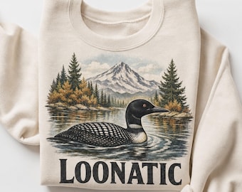 Loonatic Sweatshirt, Funny Common Loon Crewneck, Vintage Lake Life Sweater, Gildan
