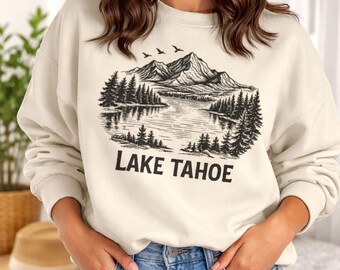 Lake Tahoe Sweatshirt | Vintage Mountain Pullover | Nature Lover Gift Hiker Crewneck California Vacation Souvenir