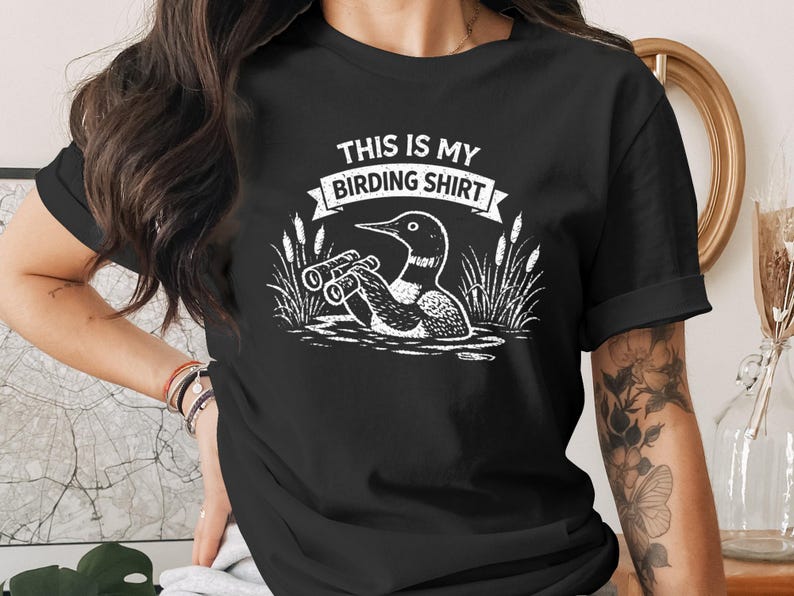 Birding Shirt for Birdwatchers, Funny Bird Shirt for Nature Lovers, Birding T Shirt, Unique Gift for Birders, Birdwatching Apparel