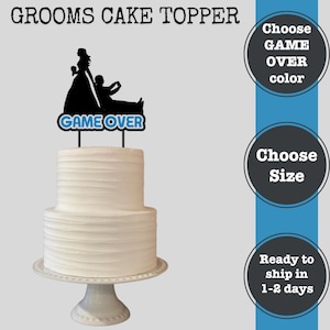 Gamer Grooms Cake Topper, Bride dragging Groom Cake Topper, Wedding Cake Topper, Funny Cake Topper, Grooms Cake, Game Over Cake Topper