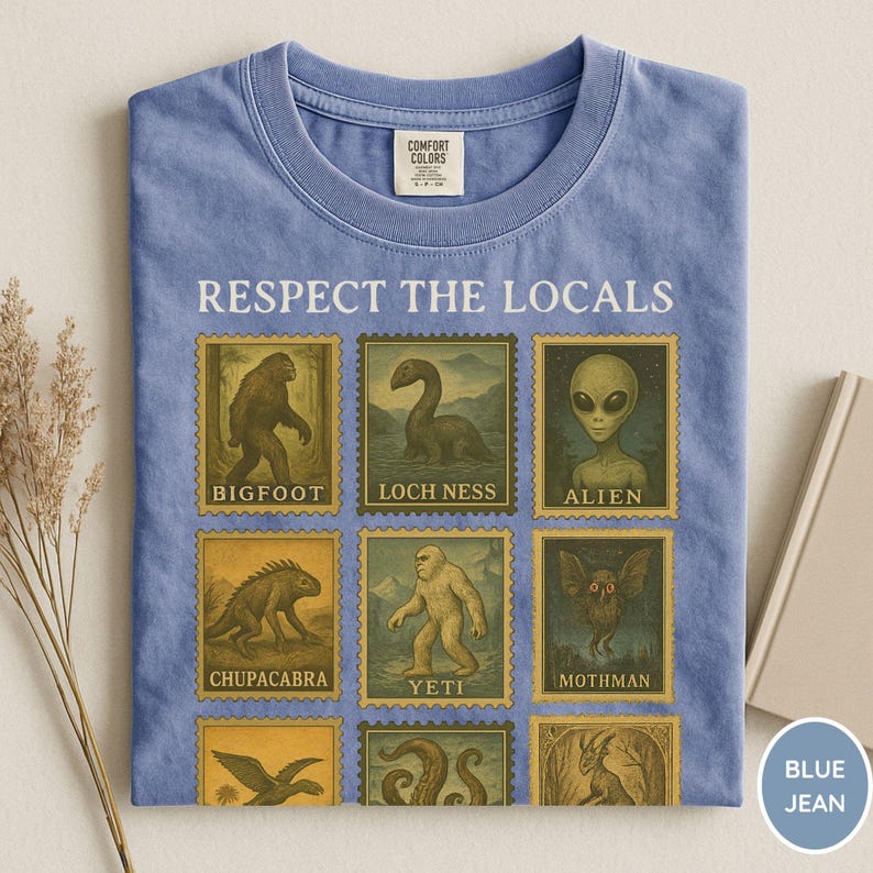 Comfort Colors® Cryptid Shirt, Bigfoot Lockness Monster Shirt, Cryptid Lovers Gift, Bigfoot Respect the Locals Cryptid Stamp Shirt, Alien Blue Jean