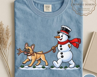 Comfort Colors® Christmas French Bulldog Shirt, Funny Snowman Shirt, Funny Frenchie Shirt, Funny Christmas Shirt, Christmas Dog Shirt, Xmas