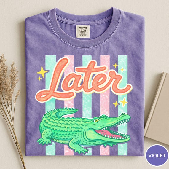 Comfort Colors® Lator Gator Shirt, Funny Alligator Tee, Retro Vintage Graphic Tee, Summer Southern Saying Shirt, Cute Crocodile Shirt Trendy