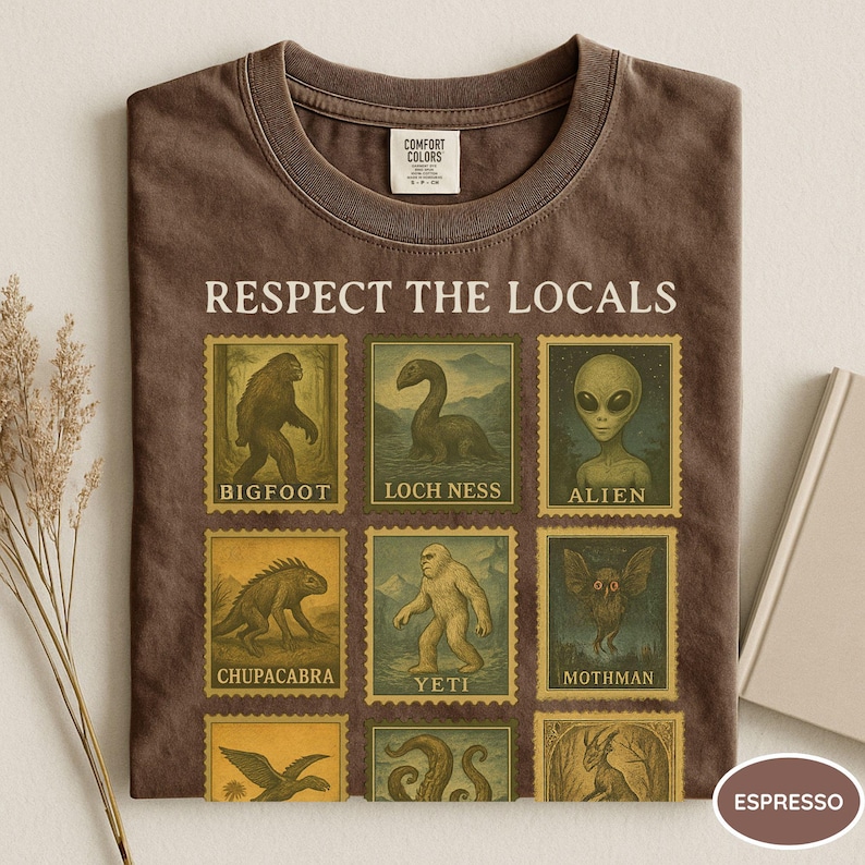 Comfort Colors® Cryptid Shirt, Bigfoot Lockness Monster Shirt, Cryptid Lovers Gift, Bigfoot Respect the Locals Cryptid Stamp Shirt, Alien Espresso