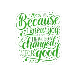 Wicked Die-Cut Sticker, For Good Wicked Sticker, Friendship Gift, Best Friend Sticker, Elphaba Glinda Sticker, Green and White Sticker
