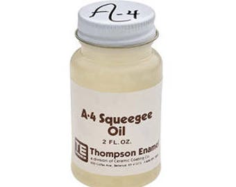Squeegee Oil, A-4 Squeegee Oil, Thompson Enamel, 2 ounces