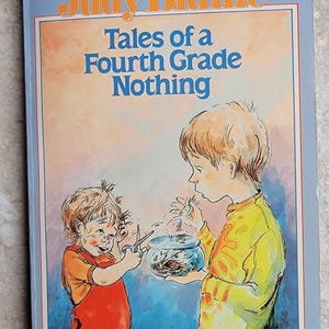 Tales of a Fourth Grade Nothing by Judy Blume