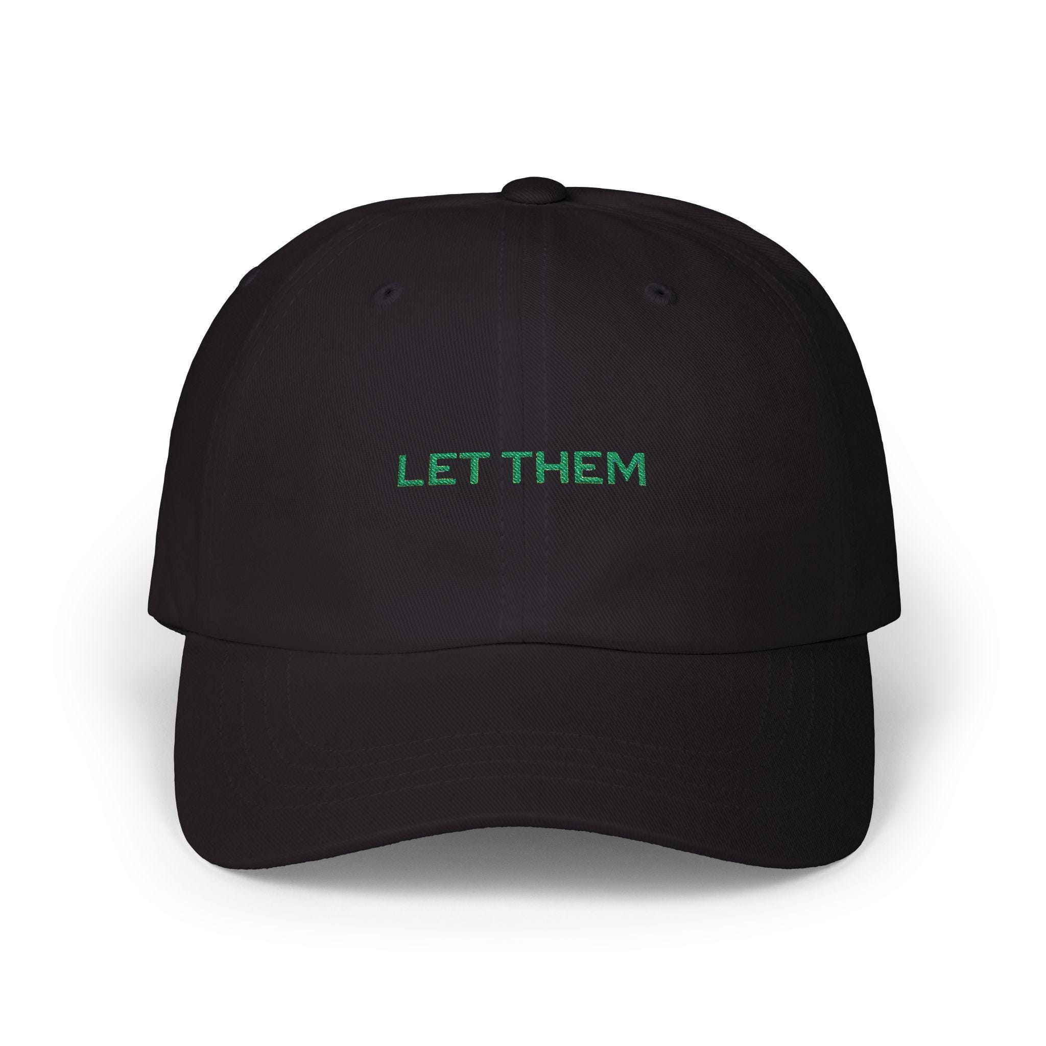 LetThem Black Embroidered Cap Let Them Hat, Mel Robbins Quote Embroidered Hat, Let Them  main image 3