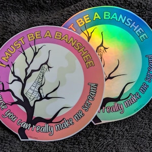 Banshee Scream Sticker | Funny Pickup Line | Phasmophobia-Inspired