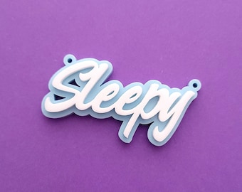 1 x Laser cut acrylic Sleepy pendant
