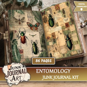 May include: Open junk journal with entomology theme. The pages feature illustrations of beetles, butterflies, and dragonflies, with botanical elements and vintage ephemera. The journal is labeled "86 pages" and "Digital Download". The cover reads "Junk Journal Art".