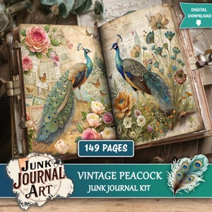 May include: Open junk journal with vintage peacock illustrations, roses, and butterflies. The journal has 149 pages and features the text "Vintage Peacock Junk Journal Kit" and "Junk Journal Art."