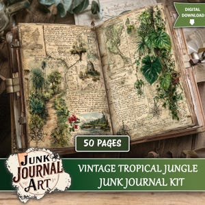 May include: An open vintage journal with botanical illustrations and handwritten text. The pages feature drawings of tropical plants, maps, and a compass rose. The cover is brown with metal clasps. The text reads "50 PAGES" and "VINTAGE TROPICAL JUNGLE JUNK JOURNAL KIT."