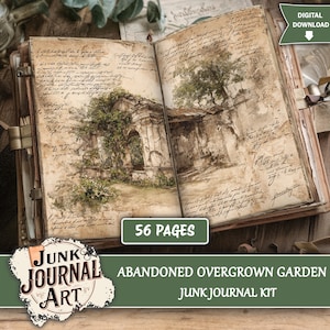 Op de afbeelding: Open junk journal met 56 pagina's, met een illustratie van een overwoekerde tuinboog. De pagina's hebben een vintage, verouderde uitstraling met handschrift. De kaft is bruin met metalen sluitingen. De tekst luidt "Abandoned Overgrown Garden Junk Journal Kit."
