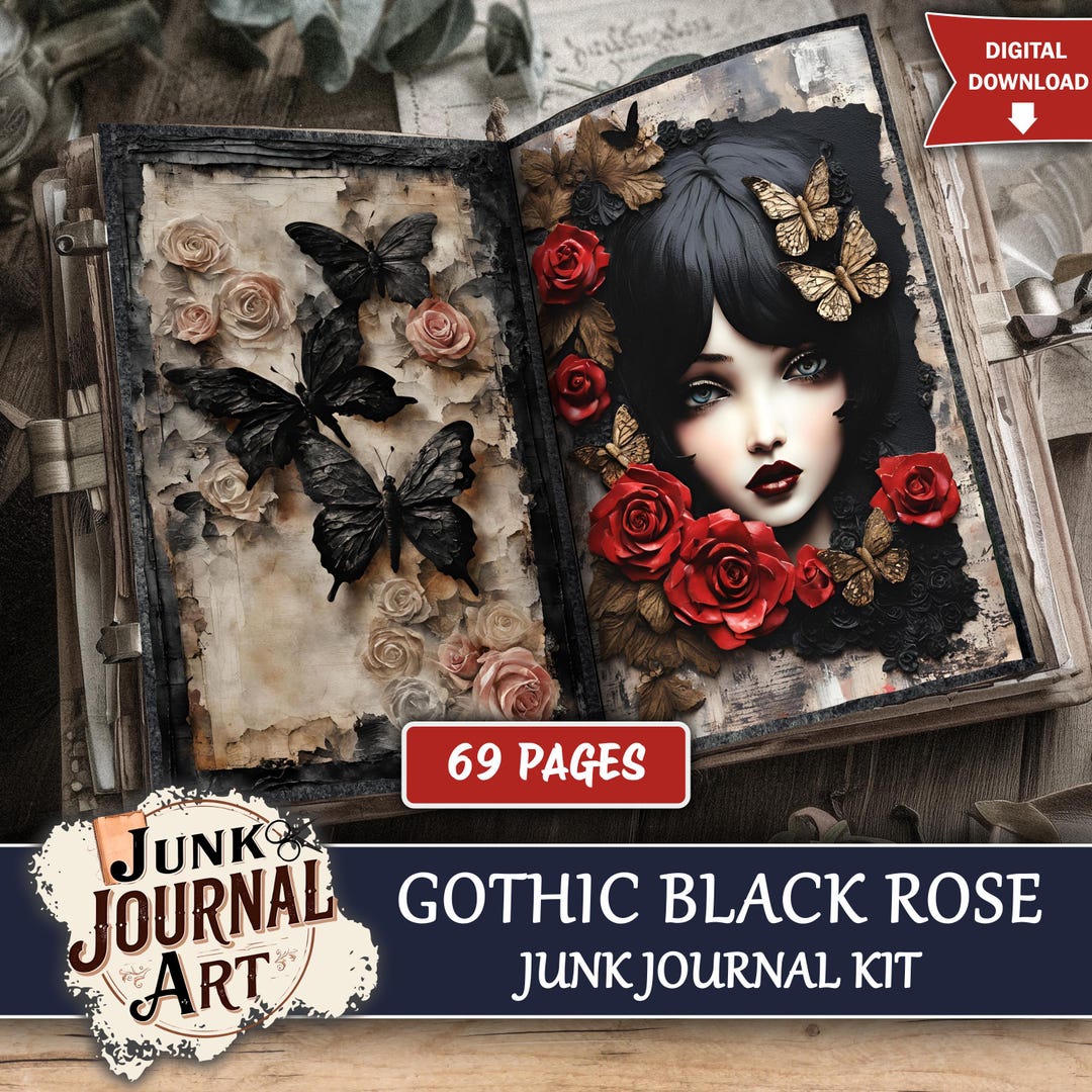 Gothic Black Rose Junk Journal Kit, Dark Floral Printable Papers ...