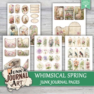 The image is a collage of various vintage-style floral and nature-themed images, including flowers, plants, and birds, arranged in a grid-like pattern. The collage appears to be a collection of junk journal pages, as indicated by the text "Whimsical Spring Junk Journal Pages" and "Junk Journal Pages" displayed prominently.