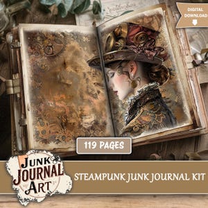 Op de afbeelding: Open junk journal met een steampunk thema. De rechterpagina toont een portret van een vrouw met een gedetailleerde hoed en sierlijke kleding. De linkerpagina heeft een sepia-kleurig ontwerp met tandwielen en andere mechanische elementen. Tekst luidt "119 PAGES" en "STEAMPUNK JUNK JOURNAL KIT."